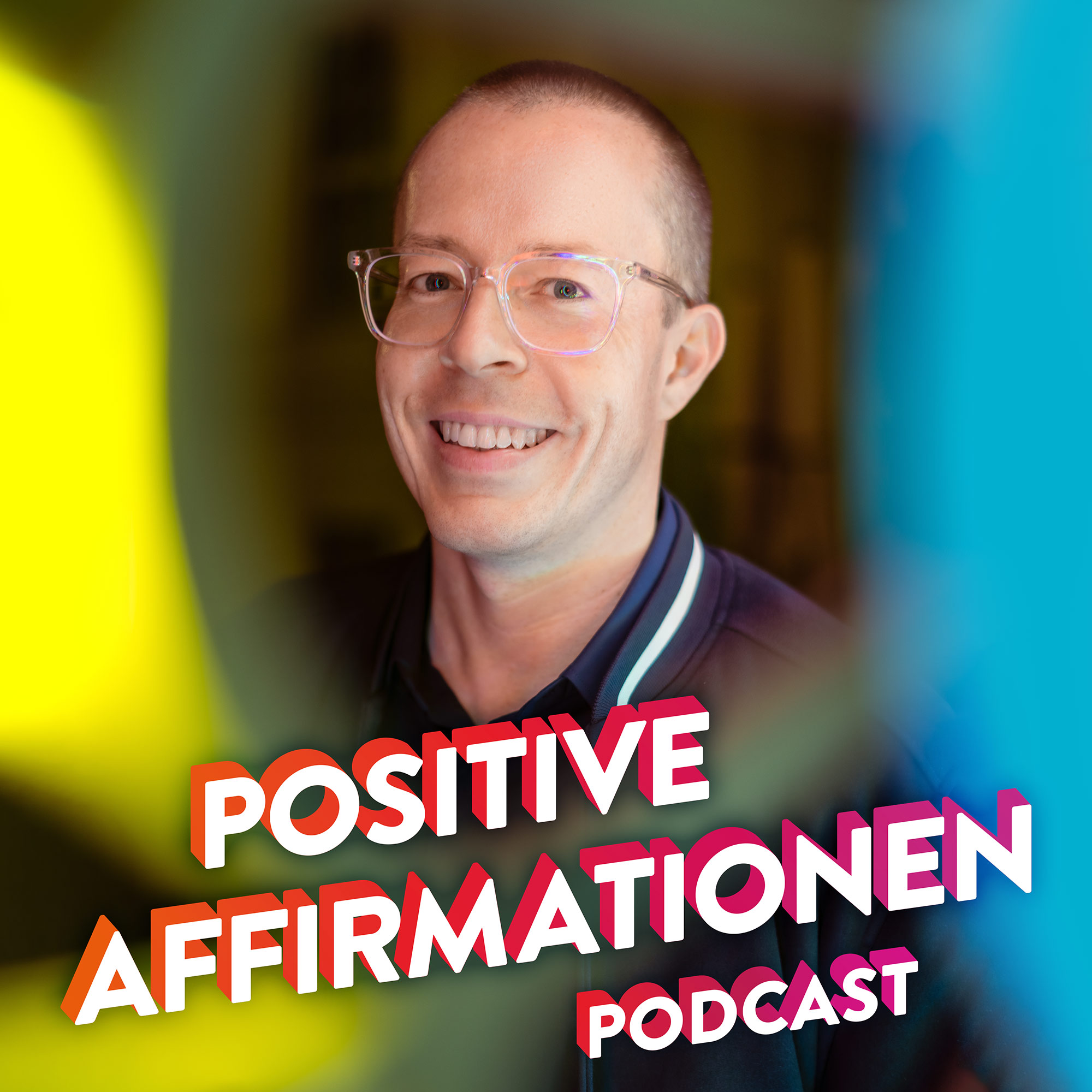 Gesunde Gewohnheiten entwickeln mit positiven Affirmationen episode artwork